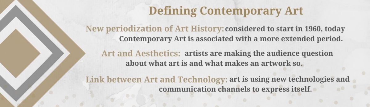 Defining what Contemporary Art is important to understand the Contemporary Art market.